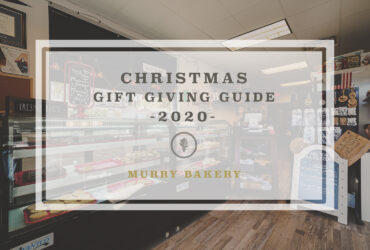 Gift Giving Guide 2020 // Murry Bakery
